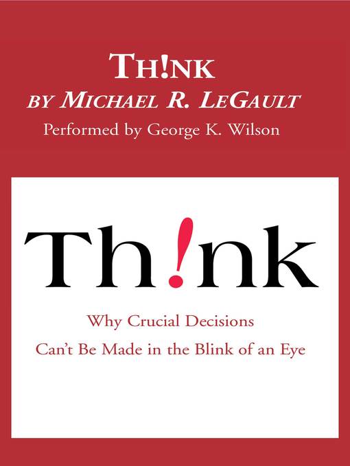 Title details for Think! by Michael R. LeGault - Available